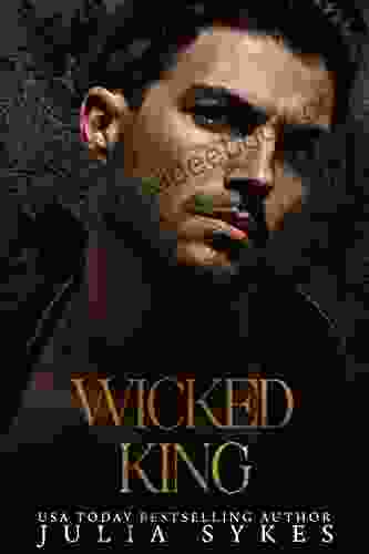 Wicked King (Captive Series) Julia Sykes