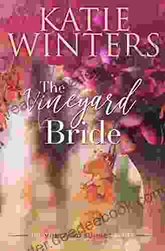 The Vineyard Bride (The Vineyard Sunset 13)