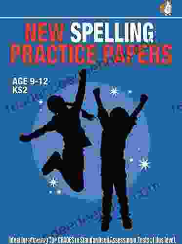 Test 9 New Spelling Practice Papers 9 12 Years