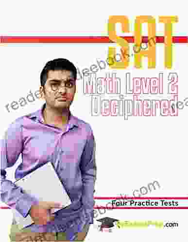 SAT Math Level 2 Deciphered 4 Practice Tests (MyExamsPrep)