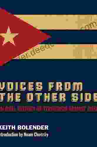 Voices From The Other Side: An Oral History Of Terrorism Against Cuba